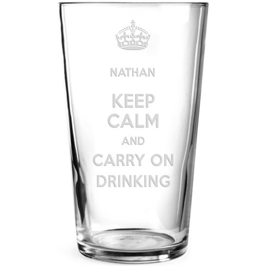 Keep Calm & Carry on Drinking Personalised Pint Glass 15cm (6")