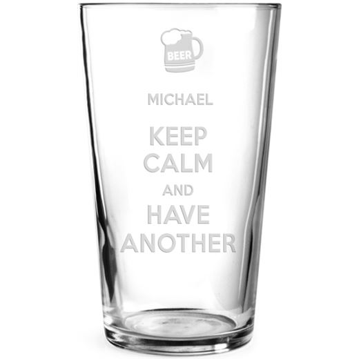 Keep Calm & Have Another Personalised Pint Glass 15cm (6")