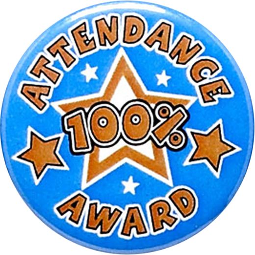 Attendance 100% Award Pin Badge 25mm (1")